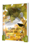 Utan att s�ga hej d�