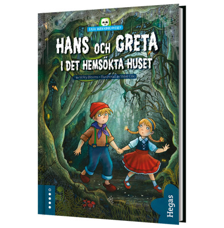 Hans och Greta i det hemskta huset