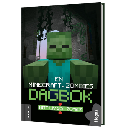 En Minecraft-zombies dagbok 1 - Mitt liv som zombie