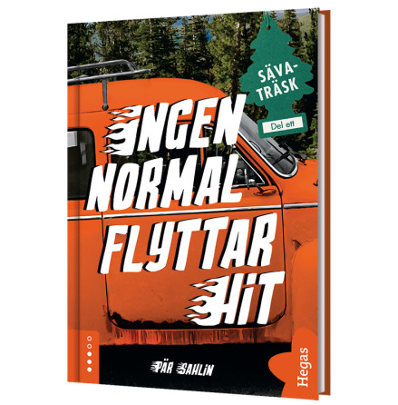 Sävaträsk 1 - Ingen normal flyttar hit