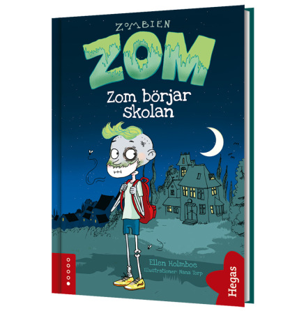 Zombien Zom 1 - Zom brjar skolan