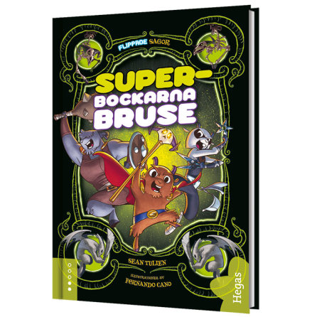 Flippade sagor - Superbockarna Bruse