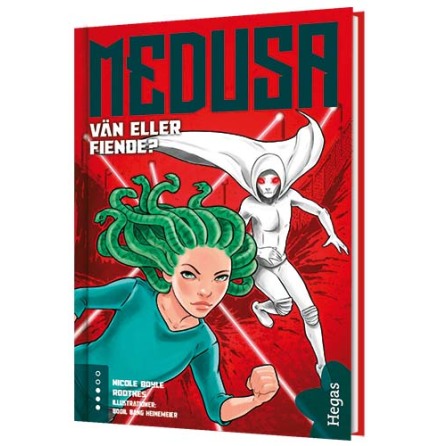 Unga superhjältar - Medusa 2 - Vän eller fiende