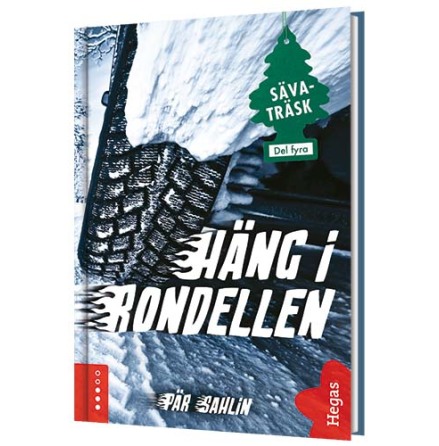 Sävaträsk 4 - Häng i rondellen