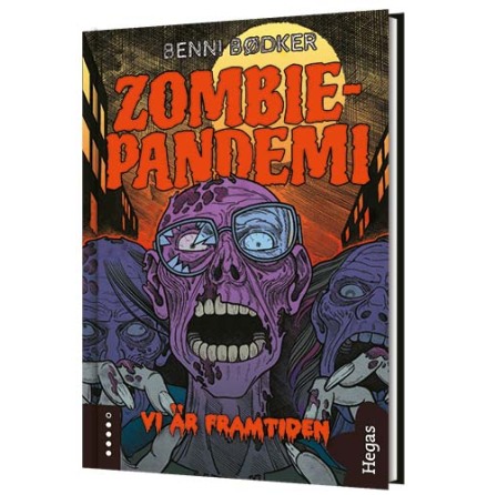 Zombie-pandemi 3 - Vi r framtiden