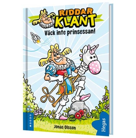 Riddar Klant - Vck inte prinsessan!