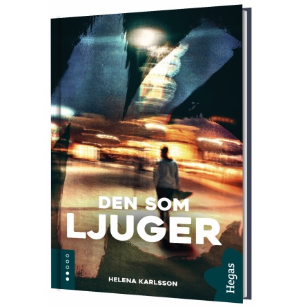 16 - Den som ljuger