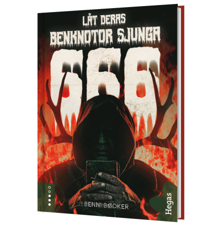 666 - Lt deras benknotor sjunga