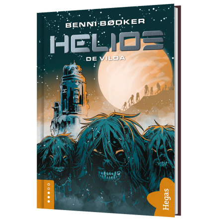 Helios 3 - De vilda