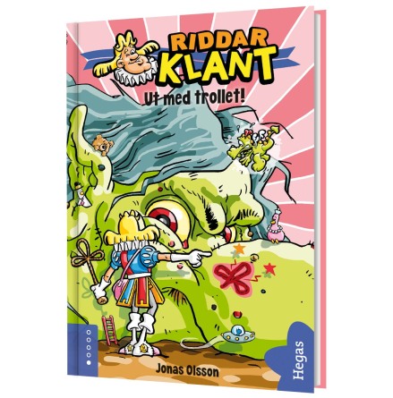 Riddar Klant - Ut med trollet!