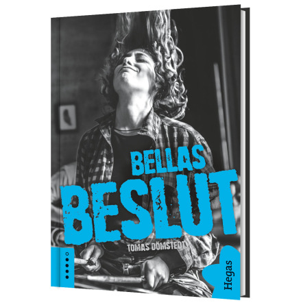 Bella 3 - Bellas beslut