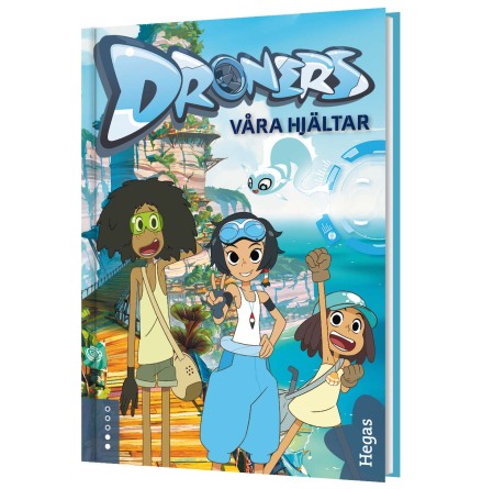 Droners 1 - Vra hjltar