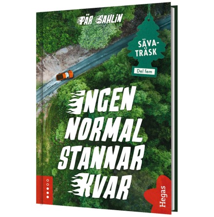 Sävaträsk 5 - Ingen normal stannar kvar