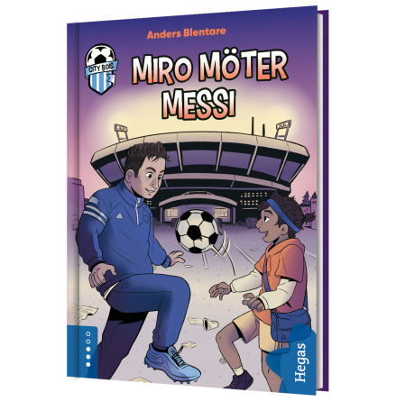 City BoIS 3 - Miro mter Messi