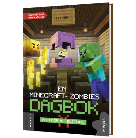 En Minecraft-Zombies dagbok 10 - Allt fr att bli cool