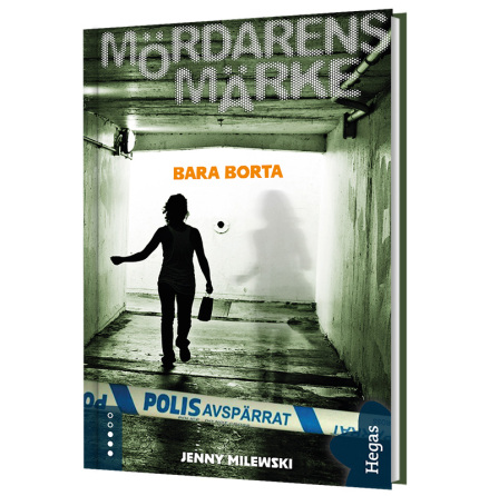 Mrdarens mrke 2 - Bara borta