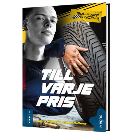 Gullstorp racing 2 - Till varje pris