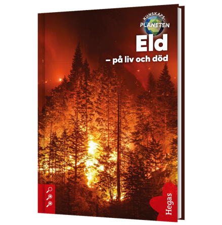 Kunskapsplaneten - Eld - p liv och dd