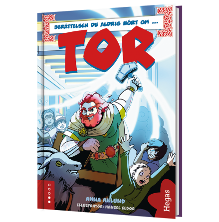 Berttelsen du aldrig hrt om ... - Tor