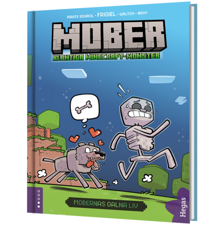Mober - Klantiga Minecraft-monster - Mobernas galna liv