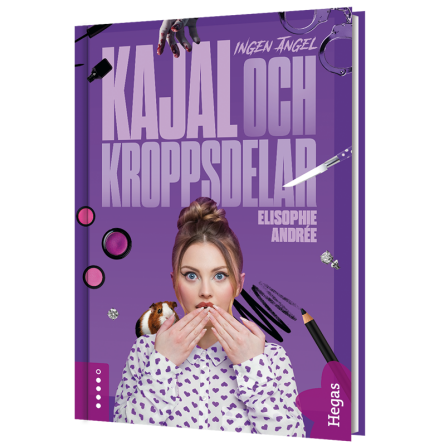 Ingen ngel 2 - Kajal och kroppsdelar