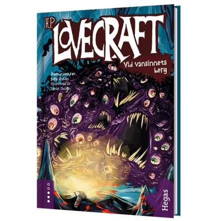 H.P. Lovecraft 3 - Vid vansinnets berg