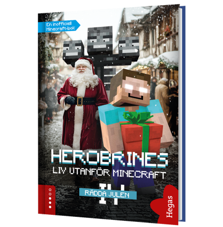 Herobrines liv utanfr Minecraft 4 - Rdda julen