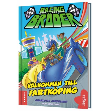 Racingbrder 1 - Vlkommen till Fartkping