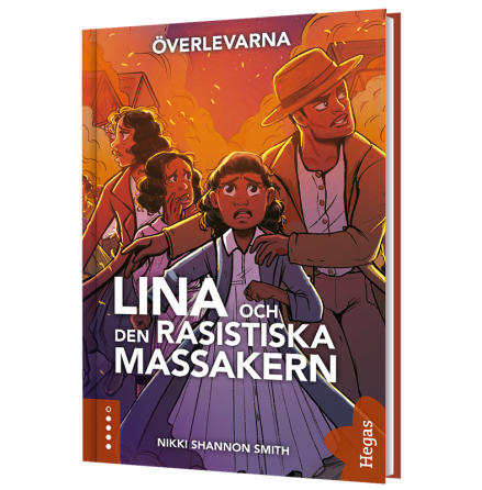 Överlevarna - Lina och den rasistiska massakern