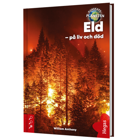 Kunskapsplaneten - Eld - p liv och dd