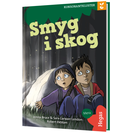 Grodden : Konsonantkluster - Smyg i skog