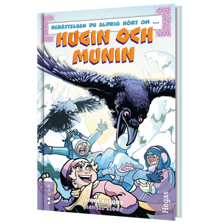 Ber�ttelsen du aldrig h�rt om ... Hugin och Munin