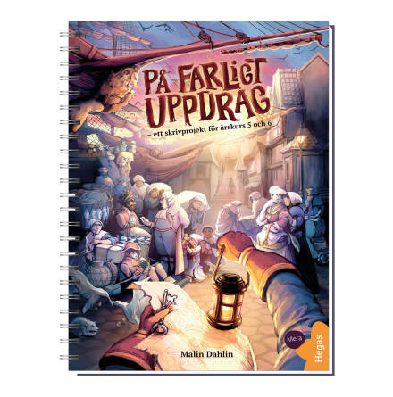 På farligt uppdrag - ett skrivuppdrag för årskurs 5-6