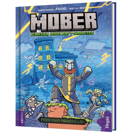Mober - Mobernas magiska liv