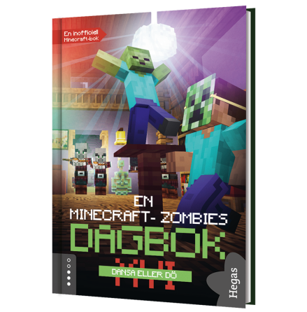 En Minecraft-zombies dagbok 16 - Dansa eller dö